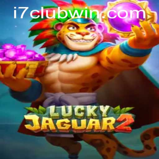 Discover the World of Luckyjaguar2 and the Exciting Realm of i7club